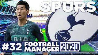 Football Manager 2020 | SPURS | #32 | TWO WINS REQUIRED! | #FM20