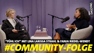 "Fühl ich" - COMMUNITY-FOLGE: Q&A mit @lina_official und Fanja Riedel-Wendt (Folge 12) | DASDING