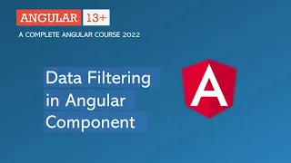 Data Filtering in Angular Component | Angular Pipes | Angular 12+