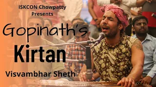 Gopinath's Kirtan | Visvambhar Sheth | ISKCON Chowpatty