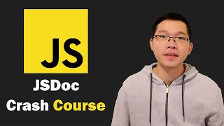 JSDoc Crash Course 2021 - JavaScript Documentation Generator
