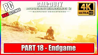 COD: MW2R Part 18 PC Gameplay Walkthrough | Endgame [NO Commentary] 4k