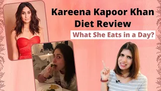 What Kareena Kapoor Eats in A Day ? Review of Kareena’s Diet For Weight Loss by Rujuta Diwekar