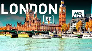 London, UK 8K Video Ultra HD 240 FPS - The Capital and Largest City of England