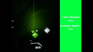 DREAM SPEEDRUNS BEATSABER | I See a Dreamer by C5G