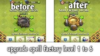 upgrade spell factory level 1 to 6