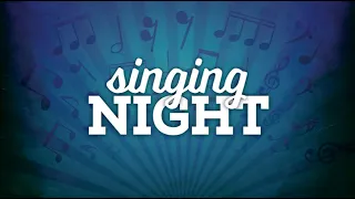 May 05, 2024 — Sunday Evening Sing Night