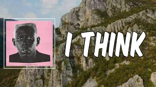 Lyric: Tyler - I THINK