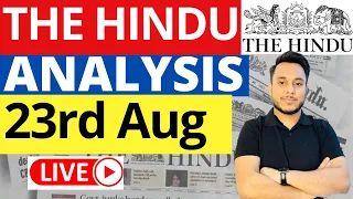 The Hindu Analysis | 23 August 2023 | Current Affairs Today By Sahil Saini