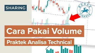 Cara Pakai Volume (Analisa Teknikal Saham)