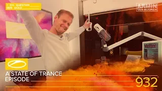 A State of Trance Episode 932 XXL - Ben Gold [#ASOT932] – Armin van Buuren