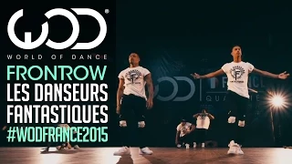 Les Danseurs Fantastiques | FRONTROW | World of Dance France Qualifiers 2015 | #WODFrance