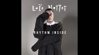 Loïc Nottet - Rhythm Inside (Extended Version)