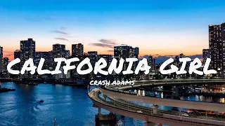 Crash Adams - California Girl (Lyrics)