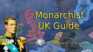 Hoi4: UK Monarchist guide, install American Monarchy and form Imperial Federation