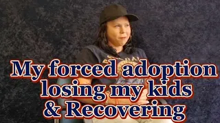 Charlie talks about Her own forced adoption, losing her kids & and recovery