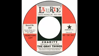 Gray Things - Charity
