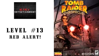 Tomb Raider V: Chronicles (2000) - Level 13 - Red Alert! - Complete Walkthrough