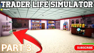 TRADER LIFE SIMULATOR  I BOUGHT A FRIDGE  I TRADER LIFE SIMULATOR GAMEPLAY