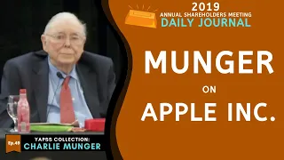 Charlie Munger on Apple Inc. | Daily Journal 2019【C:C.M Ep.49】