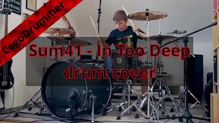 Sum41 - In Too Deep drum cover ~ CegoDrummer