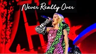 Katy Perry - Never Really Over (Live in Post Prime Day Concert By Amazon 2019)