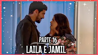 A HISTÓRIA DE LAILA E JAMIL PARTE 16 (Comentada)