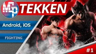 TEKKEN™ mobile - обзор