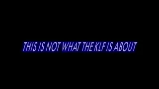 The KLF - This Is Not What The KLF Is All About, 1991 [HD Upscale] From 'Stadium House Trilogy' VHS