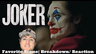 Joker | Breakdown and Reaction of My Favorite Scene