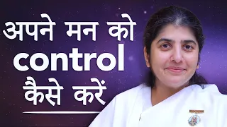 How To Control Your Mind? | BK Shivani | Awakening TV | Brahma Kumaris