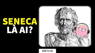 SENECA: BẬC THÁNH NHÂN VĨ ĐẠI! | Andy Luong | GIÁO DỤC