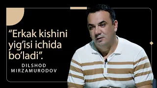 "Erkak kishi yig'isi ichida bo'ladi". "Taraflar" dasturida Dilshod Mirzamurodov.