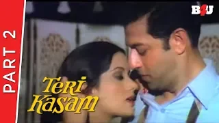 Teri Kasam | Part 2 | Kumar Gaurav, Poonam Dhillon, Nirupa Roy | Full HD 1080p