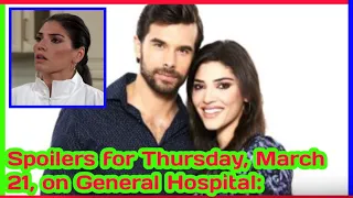 Big Breaking news.Spoilers for Thursday, March 21, on General Hospital: