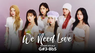 STAYC (스테이씨) 『 WE NEED LOVE 』 Hidden Vocals Showcase | G#3-Bb5