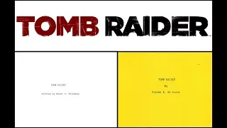 Screenplay Archaeology Episode 36: Tomb Raider