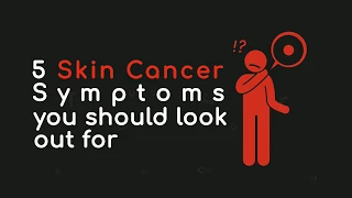 Signs and Symptoms of Skin Cancer | MediGence