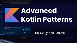 Advanced Kotlin: Mastering Delegation in Kotlin