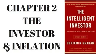 THE INTELLIGENT INVESTOR - CHAPTER 2 - INVESTING & INFLATION