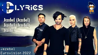 The Rasmus - Jezebel - LYRICS (Eurovision 2022 - Finland) 🇫🇮