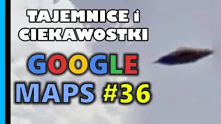 Google Maps - Tajemnice i Ciekawostki 36