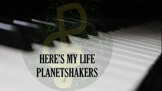 Here's My Life - Planetshakers | #DGospelMuso Piano Instrumental with Lyrics