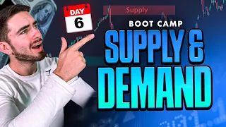 Boot Camp Day #6 - Supply and Demand Trading (Identify & Trade)