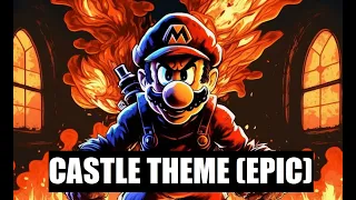 Super Mario World - Castle Theme (Epic Orchestral)