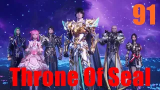 Multi Sub Throne of Seal Episode 91