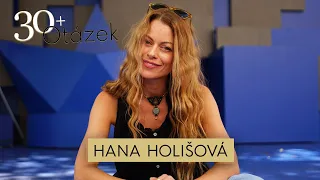 30+ Otázek: Hana Holišová o vysněném partnerovi: Tahle vlastnost by mu neměla chybět!