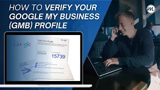 How to Verify Your Google My Business Profile (GMB Verification)