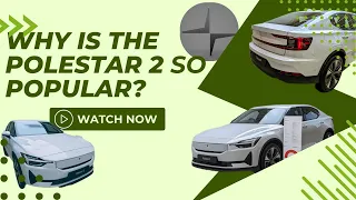 Why is the Polestar 2 SO Popular???