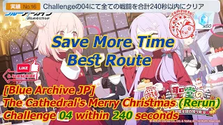 [Blue Archive JP] Challenge 4 | Save time - The Cathedral's Merry Christmas (Rerun) #bluearchive